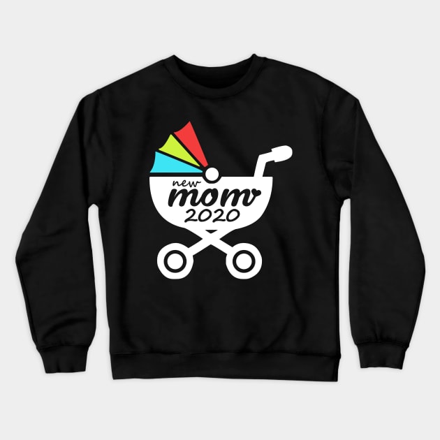 New Mom 2020 For Fresh Mothers Toddler Gift Idea Crewneck Sweatshirt by BarrelLive